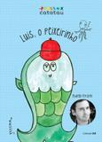 Luis, o Peixeirinho