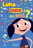 Luna em... Onde e Que Esta - Salamandra -