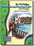 Lusiadas, os - col.reencontro infantil - 1 - Editora scipione