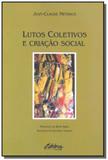 Lutos coletivos e criacao social - Ufpr