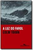 Luz do farol, a - Grupo companhia das letras
