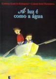 Luz e Como a Agua, A - Record