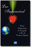 Luz imperecivel - Uem