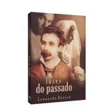Luzes do Passado - Vida con