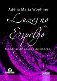 Luzes no Espelho - Juruá