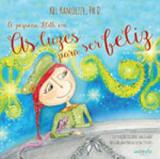 Luzes para ser feliz, as - Autografia editora