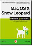Mac os X Snow Leopard: o Manual que Faltava - Digerati