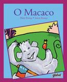 Macaco, o - Global editora