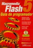 Macromedia flash 5-guia do programador - Ciencia moderna