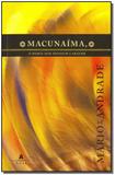 Macunaima o heroi sem nenhum carater - Agir