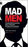 Mad men: Comunicados do front publicitário - Record