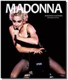 Madonna biografia ilustrada - Lafonte