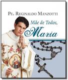 Mae de todos, maria - Petra