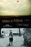 Maes e Filhos - Companhia das letras
