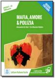 Mafia, amore polizia + mp3 - nuova edizione - Alma edizioni