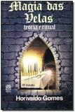 Magia das velas-teoria e ritual - (1587) - Pallas
