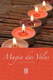 Magia Das Velas Teoria E Ritual