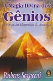 Magia Divina dos Gênios, A - Madras editora