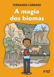 Magia dos biomas, a - Ftd especiais