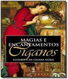 Magias e encantamentos ciganos - Madras