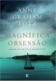 Magnífica Obsessão - Vida