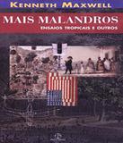 Mais Malandros - Paz e terra (record)