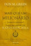 Mais Que Um Milionário - Tudo O Que Aprendi Com Napoleon Hill - Citadel