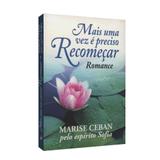 Mais uma Vez É Preciso Recomeçar - Ceac