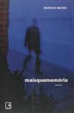 Maisquememoria - Record