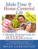 Make Time for a Home-Centered Life - Us bestselling books: publishing