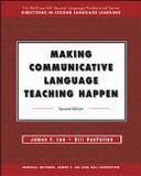 Making communicative language teaching happen - Mhp - mcgraw hill professional