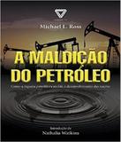 Maldicao Do Petroleo, A - Sanskrito (citadel)