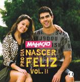 Malhaçao - Pro Dia Nascer Feliz, V.2 - Som livre cd (rimo)