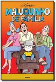 Maluquinho de familia - Globo