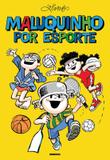Maluquinho por esporte - Globinho (globo)