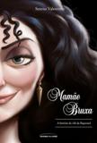 Mamae bruxa - Universo dos livros