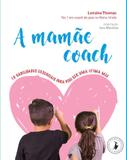 Mamãe Coach, A - Ser mais