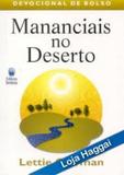 Mananciais no deserto volume 01 - bolso - Betania editora