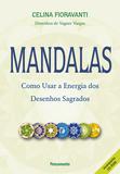 Mandalas - Como Usar a Energia Desenhos Sagrados