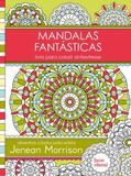 Mandalas Fantásticas - Bazar editorial