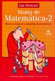 Mania de matemática 2 - novos enigmas e desafios matemáticos - Jorge zahar editores