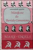 Manifesto do partido comunista - Global editora