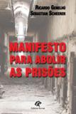 Manifesto para abolir prisoes - Revan