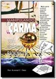 Manipulando o carma com graficos radionicos - Autor independente
