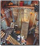 Mansao dos ratinhos, a - sam e julia - Wmf