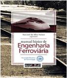 Manual Basico De Engenharia Ferroviaria - Oficina de textos