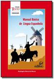 Manual basico de lingua espanhola - colecao texto - Edifieo