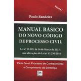 Manual básico do novo código de processo civil - Pillares
