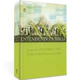 Manual bíblico entendendo a bíblia - Editora cpad