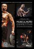 Manual da musculaçao competitiva - Phorte